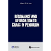 Resonance and Bifurcation to Chaos in Pendulum