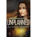 Unplanned