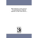 Bible Vindicated. A Series of Essays On American Slavery. With An Appendix. by Elder Jonas Hartzel ...