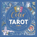 Color the Tarot: Adult Coloring Book