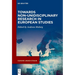 Towards Non-Unidisciplinary Research in European Studies