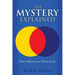 The Mystery Explained