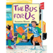 The Bus for Us