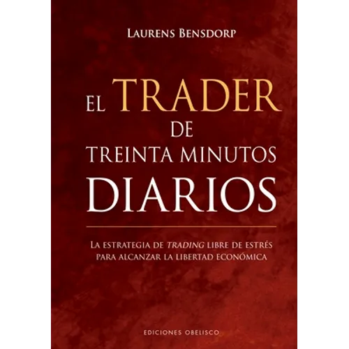 Trader de Treinta Minutos Diarios, El