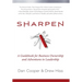 Sharpen: A Guidebook for Business Ownership and Adventures in Leadership