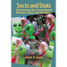 Sects and STATS: Overturning the Conventional Wisdom about Cult Members