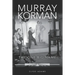 Murray Korman: The One Big Name