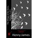 The Wings of the Dove, Volume 1 of 2