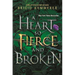 A Heart So Fierce and Broken