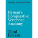 Hyman's Comparative Vertebrate Anatomy