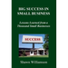 Big Success in Small Business: Lessons Learned from a Thousand Small Businesses