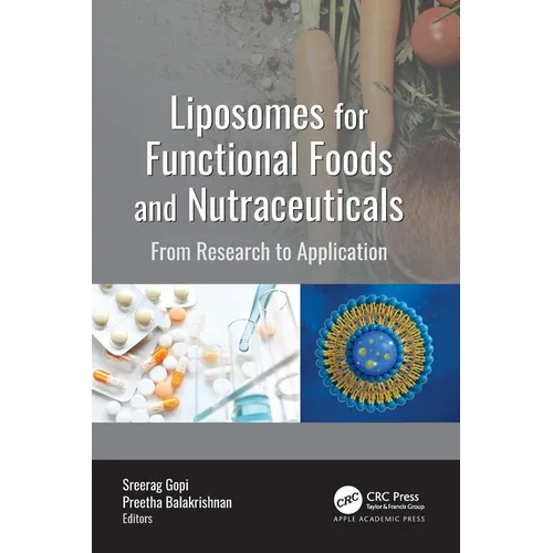 Liposomes for Functional Foods and Nutraceuticals: From Research to Application
