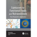 Liposomes for Functional Foods and Nutraceuticals: From Research to Application