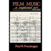 Film Music: A Neglected Art