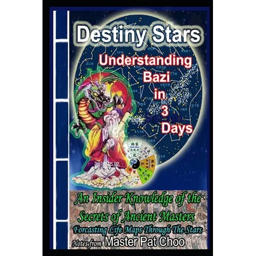 Understanding Bazi in 3 Days
