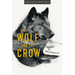 The Wolf and the Crow