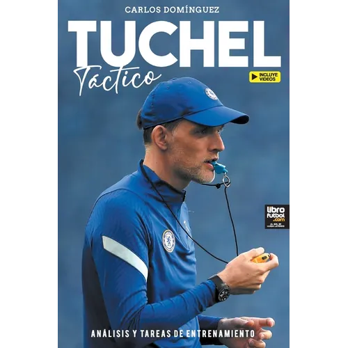 Tuchel t當tico: an疝isis y tareas de entrenamiento