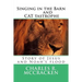 Singing in the Barn & CAT tastrophe: Story of Jesus and Noah's flood
