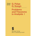 Problems and Theorems in Analysis: Series - Integral Calculus - Theory of Functions