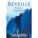 Reveille: Book 1