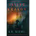 Saving Krakow