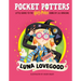 Pocket Potters: Luna Lovegood (Little Guides to the Harry Potter Books #5)