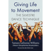 Giving Life to Movement: The Silvestre Dance Technique