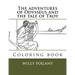 The adventures of Odysseus and the tale of Troy: Coloring book