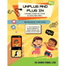 Unplug and Plug In: A Fun Guide to Boost Self-Esteem in a Social Media World