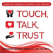 Touch, Talk, Trust: Unlock the Insights to Transform Your Intimacy