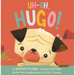 Uh-Oh, Hugo!