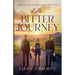 The Bitter Journey