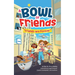 A Bowl of Friends: Friends Are Forever