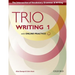 Trio Writing Level 1 Student Book with Online Practice