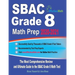 SBAC Grade 8 Math Prep 2020-2021: The Most Comprehensive Review and Ultimate Guide to the SBAC Grade 8 Math Test