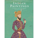 Indian Paintings: The Collection of the Dresden Kupferstich-Kabinett