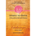 Hymns to Shiva: Songs of Devotion in Kashmir Shaivism; Utpaladeva's Śhivastotrāvalī