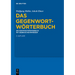 Das Gegenwort-Wörterbuch