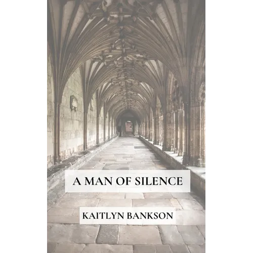 A Man of Silence