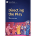 Directing the Play