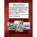 Finances and Resources of the United States: Speech of the Hon. Henry G. Stebbins, in the House of Representatives, March 3, 1864.