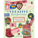 Creative Junk Journaling: How to Collect Everyday Keepsakes and Cherish Your Memories