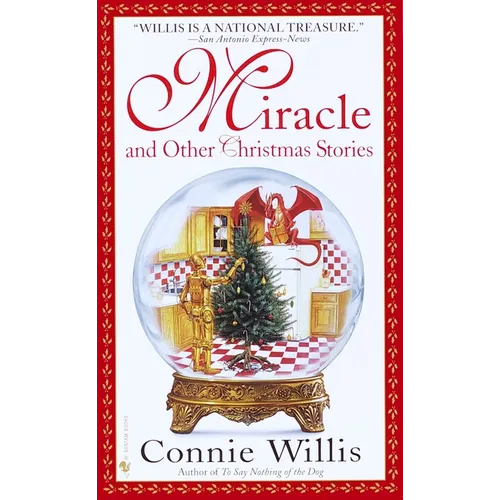 Miracle and Other Christmas Stories: Stories