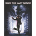 Save The Last Dance: Screenplay