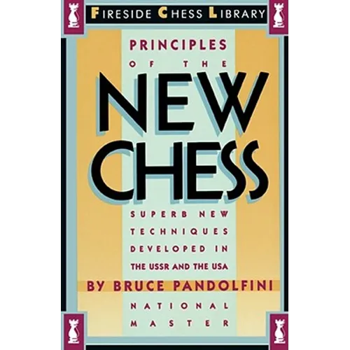 Principles of the New Chess