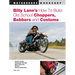 Billy Lane's How to Build Old School Choppers, Bobbers and Customs