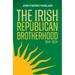 The Irish Republican Brotherhood 1914 - 1924