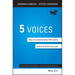 The 5 Voices: How to Communicate Effectively with Everyone You Lead