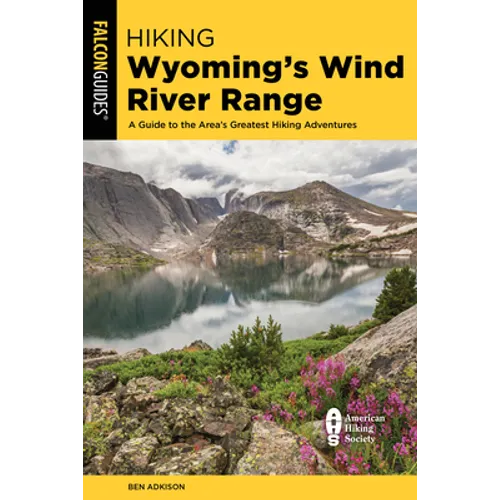 Hiking Wyoming's Wind River Range
