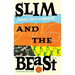 Slim and The Beast: 10th Anniversary Edition